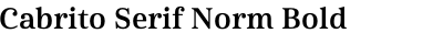 Cabrito Serif Norm Bold